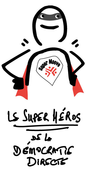 SuperMoove3 - le Super Héros de la Démocratie Directe Participative